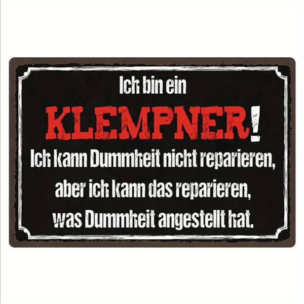 Retro-Metallschild Vintage Blechschild "Ich bin ein Klempner..."