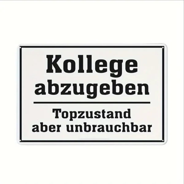Retro-Metallschild Vintage Blechschild "Kollege abzugeben"