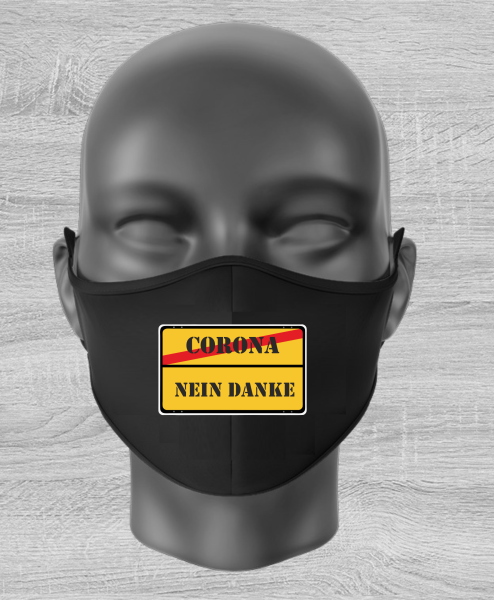 Mund Nase Maske "Corona - NEIN Danke"