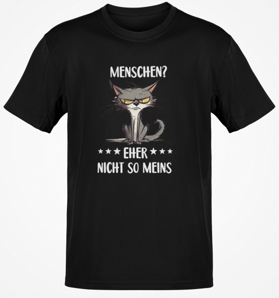 Funshirt ,Tanktop oder Shirt - Menschen? Eher nicht so meins (Motiv Katze)