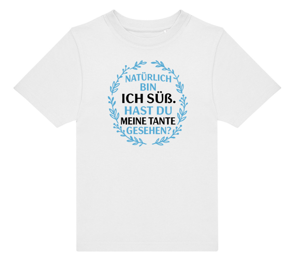 Witziges Kinder T-Shirt "Natürlich bin ich süß..."