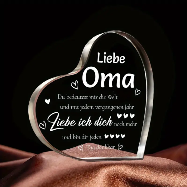 Acryl Herz, Acryl Aufsteller, mit Spruch:"Liebe Oma- du bedeutest mir die Welt..." Geburtstagsgeschenk