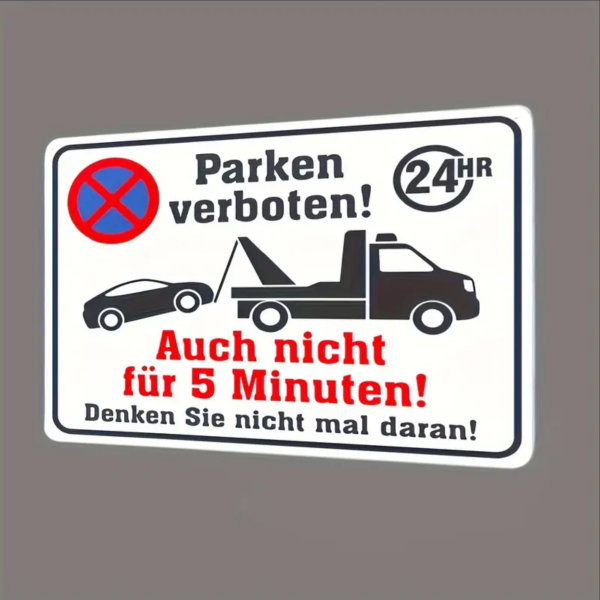 Retro-Metallschild Vintage Blechschild "Parken verboten -  auch nicht für 5 Min..."