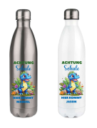 Trinkflasche, Isolierflasche, Edelstahl-Thermoflasche 750 ml Motiv Achtung Kindergarten / Schule ...hier kommt Wunschname