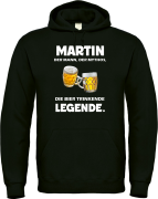 Kapuzenpullover, Hoodie schwarz mit Motiv: Wunschname der Mann, der Mythos, die Bier Trinkende Legende.