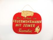 Holzspruchtafel "Hier wohnt ein Feuerwehrmann mit seiner Familie" 23 cm