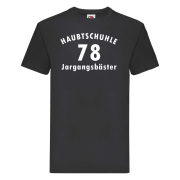 Funshirt ,Tanktop oder Shirt - " Haubtschuhle ... Jargangsbäster"