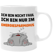 Schwarzweiße oder weiße Tasse "Ich bin nicht faul, ich bin nur im Energiesparmodus."