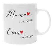 Weiße Tasse "Mama/Oma seit...Papa/Opa seit..." mit Wunschdatum/Wunschjahr
