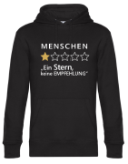 Premium Kapuzenpullover, Hoodie mit Motiv: Menschen...Ein Stern, keine Empfehlung, Farbe nach Wahl
