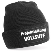 One Size Beanie, Mütze mit Spruch: Projektleitung Vollsuff