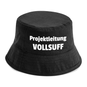 Party Hut, Bucket Hat, Fischer Hut, Hut bedruckt mit Spruch: Projektleitung VOLLSUFF