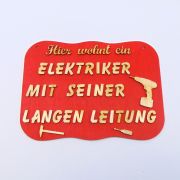 Holzspruchtafel Türschild Wanddeko "ELEKTRIKER"