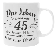 Tasse "Das Leben beginnt mit Wunschzahl..."
