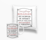 Kissen oder Tasse "Eine großartige Kollegin / Einen großartigen Kollegen..." Nachbar, Nachbarin, Chef, Chefin.