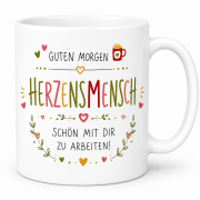 Herzensmensch Tasse – Guten Morgen, Schön mit dir zu arbeiten | Geschenk für Kollegin | Kaffeebecher mit Spruch | Weiß-Schwarz