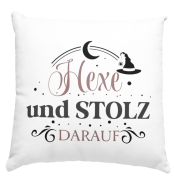 Kissen "Hexe und stolz darauf"