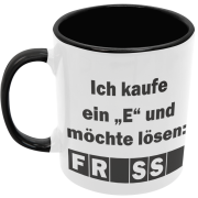 Schwarzweiße oder weiße Tasse "Ich kaufe ein "E" und möchte lösen: ..."