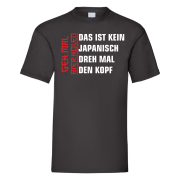 Tshirt, Funshirt oder Tanktop - mit Motiv: Das ist kein japanisch...Geh mal Bier holen
