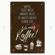 Retro-Metallschild Vintage Blechschild Küchenschild mit Spruch "Kaffee redet nicht..."