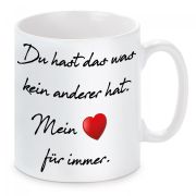 Tasse mit Motiv Modell: Du hast das was kein anderer hat