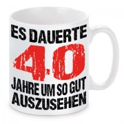 Tasse mit Motiv Modell: Gut aussehen - Alter wählbar