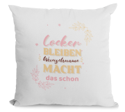 Kissen "Locker bleiben Wunschname macht das schon" personalisiert