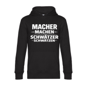 Kapuzenpullover, Hoodie schwarz mit Motiv: Macher-machen, Schwätzer- schwätzen