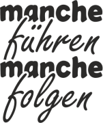 Autoaufkleber, Auto Aufkleber "Manche führen, manche folgen."