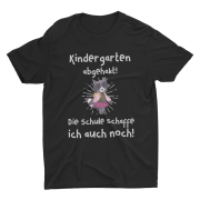 Kinder T-Shirt Modell: Kindergarten abgehakt. Die Schule schaffe ich auch noch."