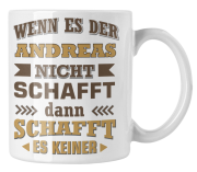 Schwarzweiße oder weiße Tasse "Wenn es die/der Name nicht schafft, schafft es keiner."
