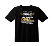 Kindertshirt, Kinder T-Shirt Modell: Pass bloß auf...Ich habe eine verrückte Oma.../ Opa/Mama/Papa