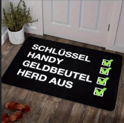 Fußmatte Checkliste: Schlüssel, Handy, Geldbeutel, Herd aus