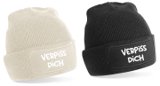 One Size Beanie, Mütze mit Spruch: Verpiss dich